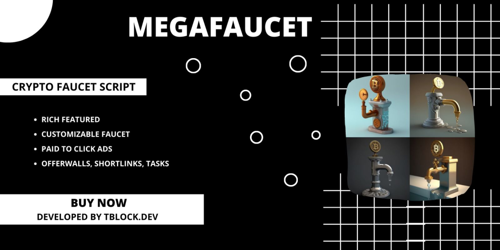 MegaFaucet-加密水龙头源码安装配置说明